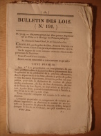 BULLETIN DES LOIS Du 25 OCTOBRE 1827 - ROULAGE VOITURES PUBLIQUES TAXI PONT DE GRENADE LANDES NIMES PAU SAINT GIRONS Etc - Décrets & Lois