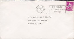 United States RIDGEFIELD Conn. Slogan 1958 Cover Locally Sent Lincoln Single Stamp - Covers & Documents