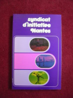 Nantes - Guide Du Syndicat D'initiative - 1974 - 224 Pages - Pays De Loire