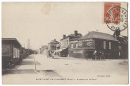 (60) SAINT-JUST-en-CHAUSSÉE Avenue De La Gare 1916. Commerce : Café. Petite Animation. - Saint Just En Chaussee