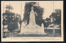 Guadeloupe -- Monument Aux Morts De Basse - Terre - Basse Terre