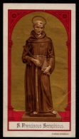 Image Pieuse - XIXème  - SAINT FRANCISCUS SERAPHICUS ( Dorée ) - Devotieprenten