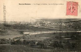 NEUVES MAISONS  Les Forges Et Aciéries Vues De Chaligny Le Mont - Neuves Maisons