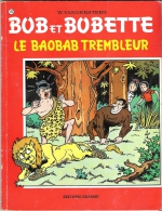 Bob Et Bobette N° 152 Le Baobab Trembleur 1977 - Suske En Wiske