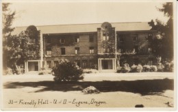Eugene OR Oregon, Friendly Hall University Of Oregon Campus, C1920s/30s Vintage Real Photo Postcard - Eugene