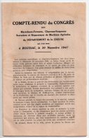 Compte-rendu Du Congrès De Maréchaux-ferrants, Charrons-forgerons... Creuse, Boussac, 30 Novembre 1947 - Limousin