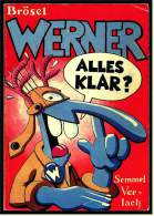 Comics Brösel WERNER Alles Klar?  -  Semmel Verlag 1985 - Werner