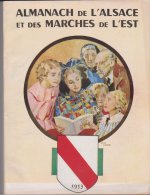 Almanach De L'Alsace Et Des Marches De L'est 1953 - Grossformat : 1941-60