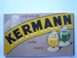 Petit Carnet  PUB  " Liqueur  KERMANN "   " Liqueurs  CAZANOVE  Bordeaux " - Publicités
