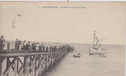 ¤¤  6 -  NOIRMOUTIER -   Arrivée Du Vapeur De Pornic    ¤¤ - Ile De Noirmoutier