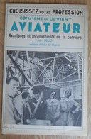 Comment On Devient Aviateur – Avantages Et Inconvénients De La Carrière - Vliegtuig