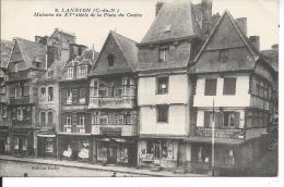 LANNION - Maisons Du XVe Siècle De La Place Du Centre - Lannion