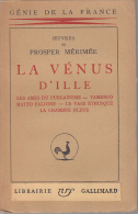 Merimee La Venus D'ille  Gallimard Exemplaire Sur Velin - Vóór 1950
