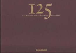 Exxonmobil 125years Of History (125ans D'histoire)  Thème Pétrole   De 1859 à 2007 - Sonstige & Ohne Zuordnung