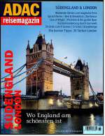 ADAC Reisemagazin Nr. 76  -  Südengland / London  -  Wo England Am Schönsten Ist - Voyage & Divertissement