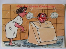 VIVE LES CURES THERMALES - Humor