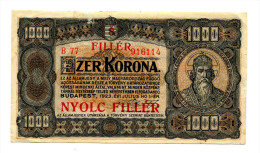 Hongrie Hungary Ungarn 1.000 Korona 1923 "" 8 Filler "" Overprint # 4 - Hungría