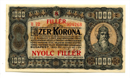 Hongrie Hungary Ungarn 1.000 Korona 1923 "" 8 Filler "" Overprint # 8 HIGH  GRADE - Ungarn