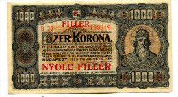 Hongrie Hungary Ungarn 1.000 Korona 1923 "" 8 Filler "" Overprint # 9 HIGH  GRADE - Ungarn