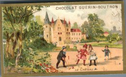Chocolat Guérin-Boutron, Chromo Lith. Champenois, Le Château, Enfants, Jeux, Croquet, TM3-49 - Guerin Boutron