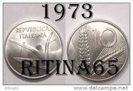 !!! LIRE 10 1973 FDC " SPIGHE " ITALIA !!! - 10 Liras