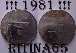 !!! 100 LIRE 1981 FDC " ACCADEMIA NAVALE DI LIVORNO " COMMEMORATIVA !!! - 100 Lire