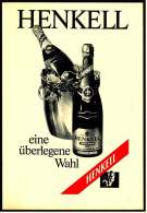 Reklame Werbeanzeige  -  Sekt Henkell Trocken  ,  Eine überlegte Wahl  ,  Von 1971 - Alcohols