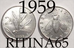 ECCEZIONALE !!! 2 LIRE 1959 FDC " OLIVO " !!! RARA - 2 Lire