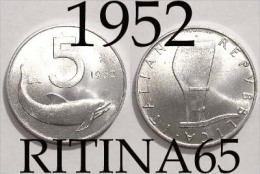 !!!  5 LIRE 1952 FDC " DELFINO " !!! - 5 Liras