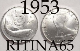 !!!  5 LIRE 1953 FDC " DELFINO " !!! - 5 Lire