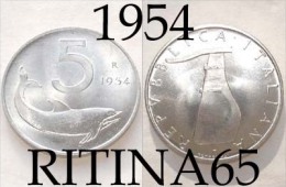 !!!  5 LIRE 1954 FDC " DELFINO " !!! - 5 Liras