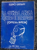 LIBRETTO LA GUERRA AEREA CONTRO IL TERRITORIO - Manuales Para Coleccionistas