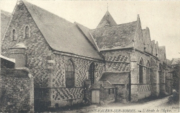 PICARDIE - 80 - SOMME - SAINT VALERY SUR SOMME - L'abside De L'église - Saint Valery Sur Somme