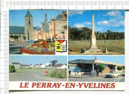 LE PERRAY EN YVELINES  -  4 Vues  : L Eglise St Eloi Et La Mairie - La Croix St Jacques - Les Cottages - La Gare - Le Perray En Yvelines