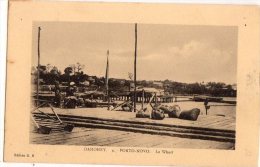 Afrique Noire  Dahomey - Bénin :  Porto Novo  Le Wharf  ( Voir Scan) - Dahomey