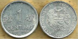 PERU 1 CENTIMO WRITING FRONT EMBLEM BACK 2007 KM? READ DESCRIPTION CAREFULLY !!! - Pérou