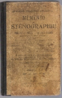 Memento De Sténographie, Système Prévost-Delaunay Librairie Hachette 1915 - Autres & Non Classés