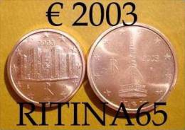 !!! N. 2 COINS/MONETE 1 AND 2 CT. ITALIA 2003 UNC/FDC !!! - Italy
