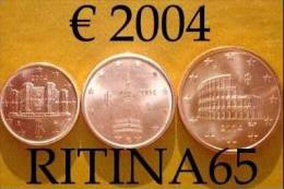 TRIS !!! N. 3 COINS/MONETE 1,2 AND 5 CT. ITALIA 2004 UNC/FDC !!! - Italie