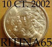 !!! N. 1 COIN/MONETA DA 10 CT. ITALIA 2002 UNC/FDC !!! - Italy