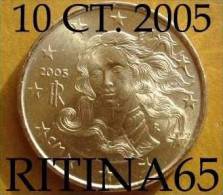 !!! N. 1 COIN/MONETA DA 10 CT. ITALIA 2005 UNC/FDC !!! - Italie