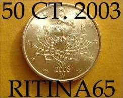 !!! N. 1 COIN/MONETA DA 50 CT. ITALIA 2003 UNC/FDC !!! - Italie