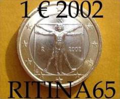 !!! N. 1 COIN/MONETA DA 1 € ITALIA 2002 UNC/FDC !!! - Italia