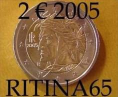 !!! N. 1 COIN/MONETA DA 2 € ITALIA 2005 DANTE UNC/FDC !!! - Italia