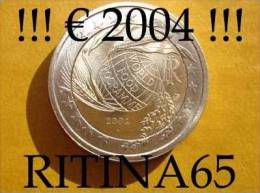 !!! N. 1 COIN/MONETA DA 2 € ITALIA 2004 COMMEMORATIVE UNC/FDC !!! - Italie