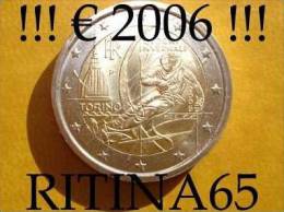 !!! N. 1 COIN/MONETA DA 2 € ITALIA 2006 COMMEMORATIVE UNC/FDC !!! - Italie