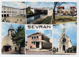 93 - SEVRAN - Bord Dentelé - Sevran