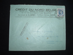 LETTRE POUR FRANCE TP 1F75 OBL. 26 I 1931 GENT 2D + CREDIT DU NORD BELGE BANQUE - Lettres & Documents