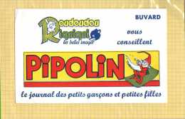 BUVARD    : Le Journal Des Garçons Et Filles PIPOLIN - Papierwaren