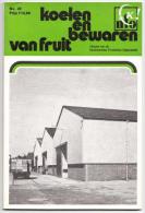 S.H. NOOIJ & L.J. NIJSTEN - Koelen En Bewaren Van Fruit - Prácticos